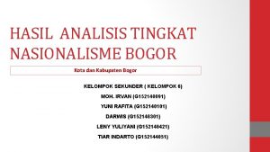 HASIL ANALISIS TINGKAT NASIONALISME BOGOR Kota dan Kabupaten