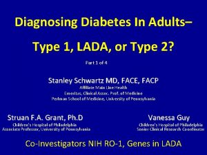 Diagnosing Diabetes In Adults Type 1 LADA or