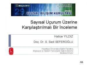 Saysal Uurum zerine Karlatrlmal Bir nceleme Hatice YILDIZ