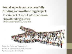 Social aspects and successfully funding a crowdfunding project
