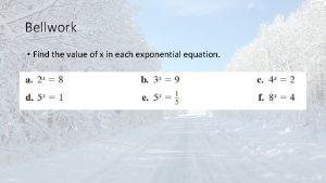 Bellwork Find the value of x in each