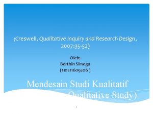 Creswell Qualitative Inquiry and Research Design 2007 35