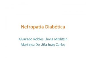 Nefropata Diabtica Alvarado Robles Lluvia Mixlitzin Martnez De