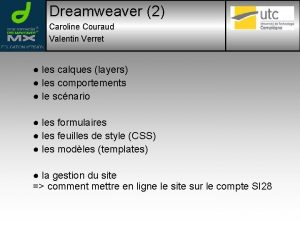 Dreamweaver 2 Caroline Couraud Valentin Verret les calques