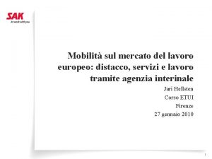 Mobilit sul mercato del lavoro europeo distacco servizi