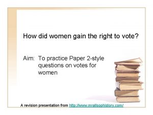 How did women gain the right to vote