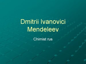 Dmitrii Ivanovici Mendeleev Chimist rus 1834 1907 Dmitri
