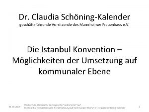 Dr Claudia SchningKalender geschftsfhrende Vorsitzende des Mannheimer Frauenhaus