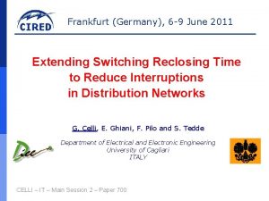 Frankfurt Germany 6 9 June 2011 Extending Switching