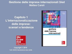 Capitolo 1 Linternazionalizzazione delle imprese scenari e tendenze