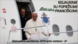 KELIAUKIME SU POPIEIUMI PRANCIKUMI Sielovadinis pasilymas 2019 iems