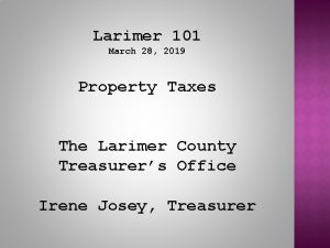 Larimer 101 March 28 2019 Property Taxes The