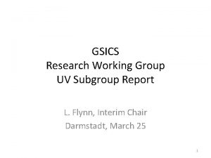 GSICS Research Working Group UV Subgroup Report L
