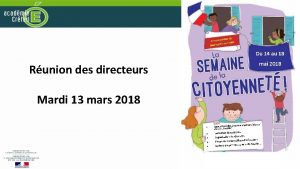 Runion des directeurs Mardi 13 mars 2018 Ordre