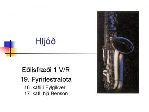 Hlj Elisfri 1 VR 19 Fyrirlestralota 16 kafli