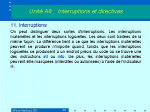 Unit A 8 Interruptions et directives 11 Interruptions