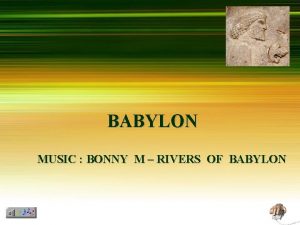 BABYLON MUSIC BONNY M RIVERS OF BABYLON Babyln