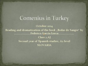 Comenius in Turkey October 2014 Reading and dramatization