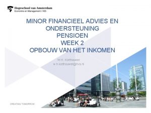 MINOR FINANCIEEL ADVIES EN ONDERSTEUNING PENSIOEN WEEK 2