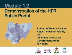Module 1 2 Demonstration of the HFR Public