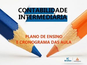 CONTABILIDADE INTERMEDIRIA PLANO DE ENSINO E CRONOGRAMA DAS