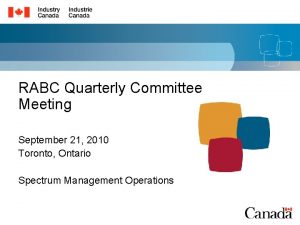 RABC Quarterly Committee Meeting September 21 2010 Toronto