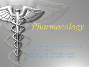 Pharmacology By Kunwal Nasrullah and Badrul Islam Dr