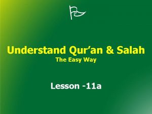 Understand Quran Salah The Easy Way Lesson 11