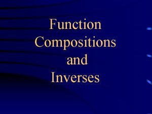 Function Compositions and Inverses Function Notation fx does