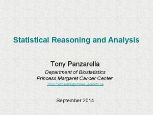 Statistical Reasoning and Analysis Tony Panzarella Department of