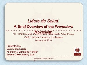 Lidere de Salud A Brief Overview of the