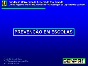 Fundao Universidade Federal do Rio Grande Centro Regional