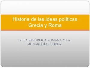 Historia de las ideas polticas Grecia y Roma