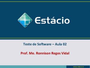 Teste de Software Aula 02 Prof Me Ronnison