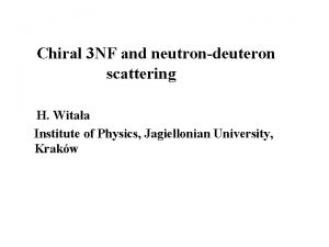 Chiral 3 NF and neutrondeuteron scattering H Witaa
