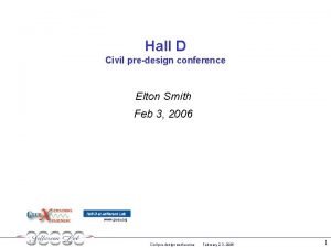 Hall D Civil predesign conference Elton Smith Feb