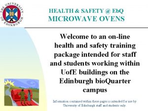 HEALTH SAFETY Eb Q MICROWAVE OVENS Welcome to