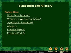 Symbolism and Allegory Feature Menu What Is a