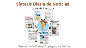 Sntesis Diaria de Noticias 11 de Abril de