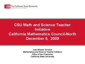 CSU Math and Science Teacher Initiative California Mathematics