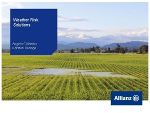 Allianz Risk Transfer Weather Risk Solutions Angelo Colombo