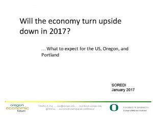 Will the economy turn upside down in 2017