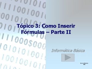 Tpico 3 Como Inserir Frmulas Parte II Informtica