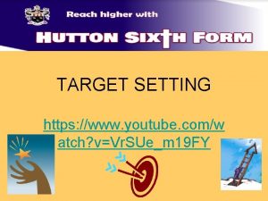 TARGET SETTING https www youtube comw atch vVr