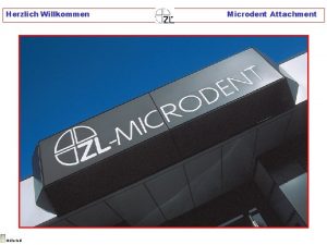 Herzlich Willkommen Mllerfeld Microdent Attachment Acry Lock Microdent