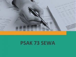 PSAK 73 SEWA Agenda Konsep Sewa Akuntansi Penyewa