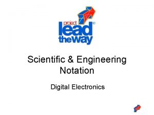 Scientific Engineering Notation Digital Electronics Scientific Engineering Notation