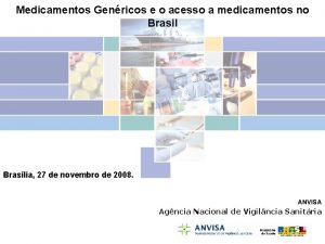 Medicamentos Genricos e o acesso a medicamentos no