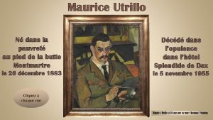 Maurice Utrillo N dans la pauvret au pied