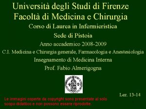 Universit degli Studi di Firenze Facolt di Medicina